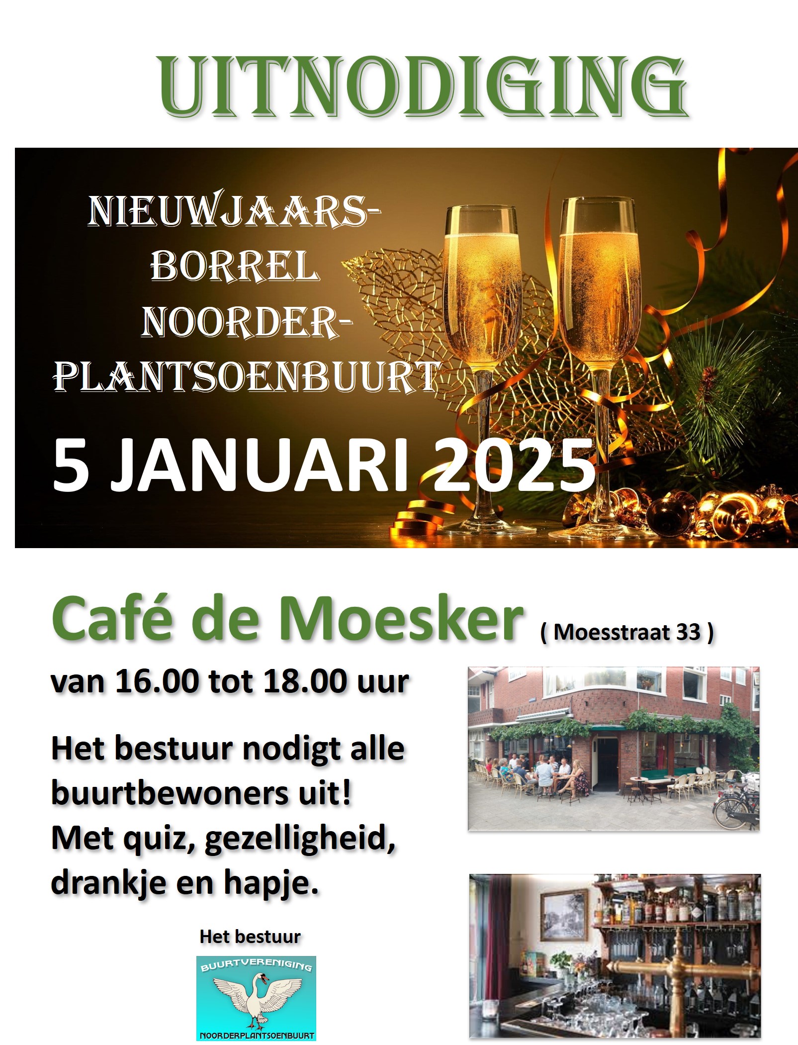 Nieuwjaarsborrel Noorderplantsoen            Zondag 5 januari 2025   in Café De Moesker